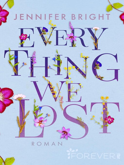 Titeldetails für Everything We Lost nach Jennifer Bright - Verfügbar